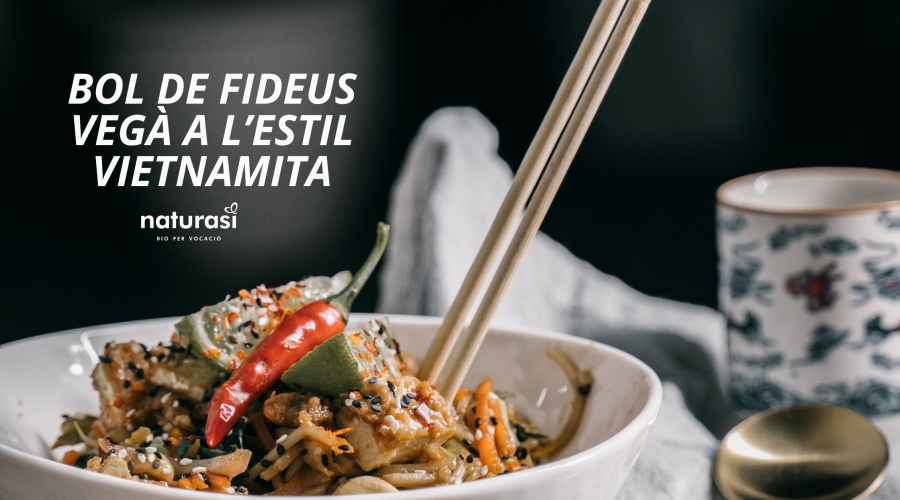 BOL DE FIDEUS VEGÀ A L’ESTIL VIETNAMITA